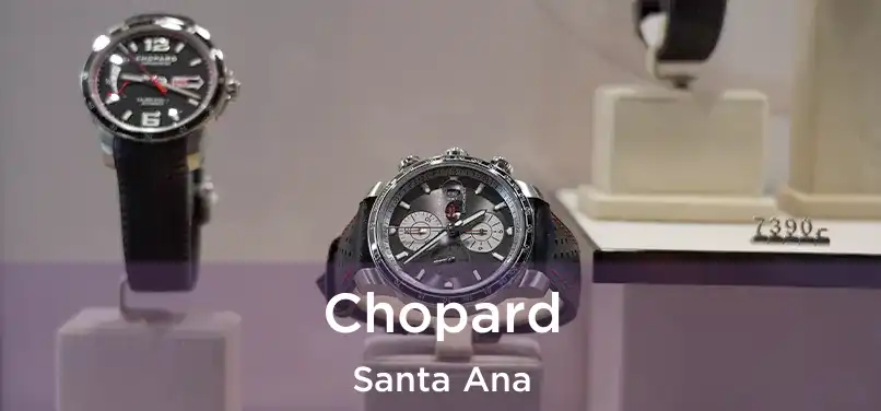 Chopard Santa Ana