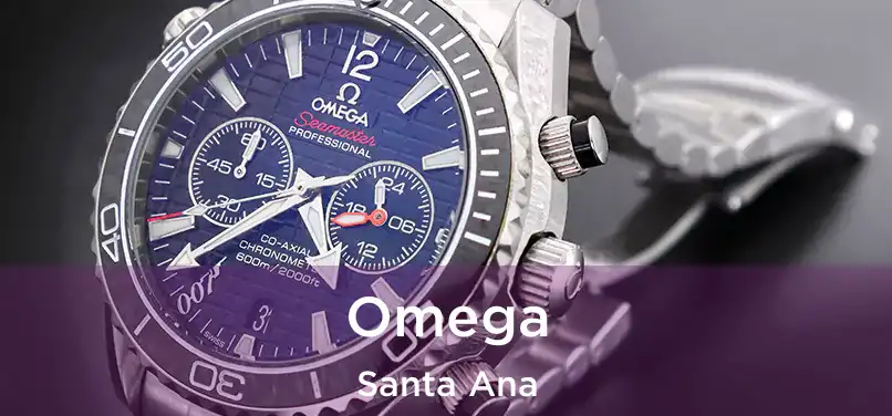 Omega Santa Ana