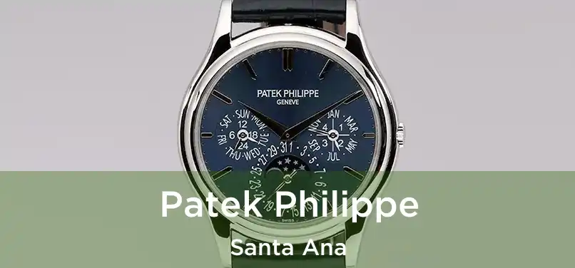 Patek Philippe Santa Ana